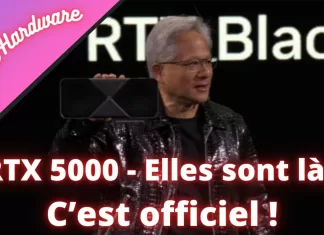 RTX 5000 – les annonces d’Nvidia, des bonnes nouvelles ?